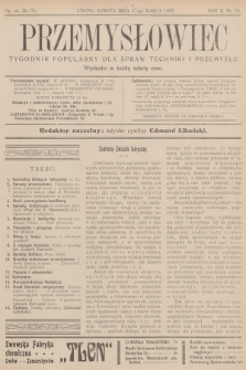 Przemysłowiec : tygodnik popularny dla spraw techniki i przemysłu. R.2, 1905, nr 24