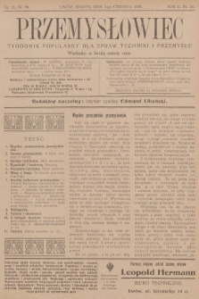 Przemysłowiec : tygodnik popularny dla spraw techniki i przemysłu. R.2, 1905, nr 36