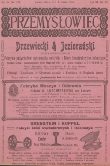 Przemysłowiec : tygodnik popularny dla spraw techniki i przemysłu. R.3, 1906, nr 23