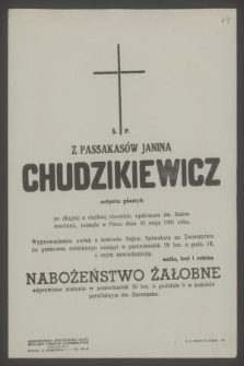Ś. p. Z Passakasów Janina Chudzikiewicz artysta plastyk [...] zasnęła w Panu dnia 26 maja 1961 roku [...]