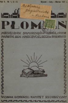 Płomień : miesięcznik samorządów szkolnych Państw. Sem. Nauczycielskich w Sosnowcu. R.2, 1931, nr 1-2-3
