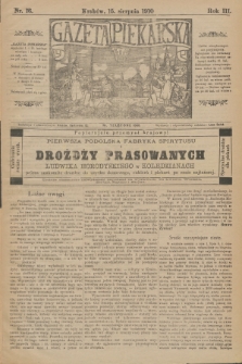 Gazeta Piekarska. R.3, 1910, nr 16