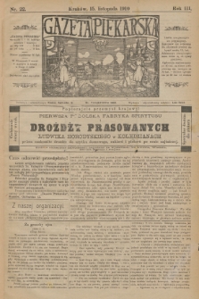 Gazeta Piekarska. R.3, 1910, nr 22