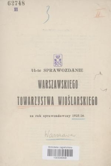 44-te Sprawozdanie Warszawskiego Towarzystwa Wioślarskiego : za rok sprawozdawczy 1925/26