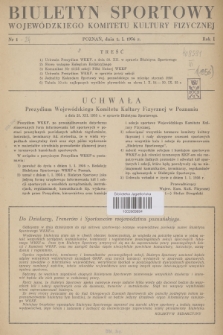 Biuletyn Sportowy Wojewódzkiego Komitetu Kultury Fizycznej. R.1, 1956, nr 1