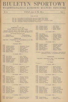 Biuletyn Sportowy Wojewódzkiego Komitetu Kultury Fizycznej. R.1, 1956, nr 14