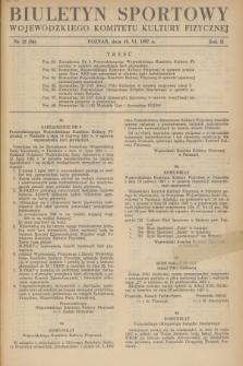 Biuletyn Sportowy Wojewódzkiego Komitetu Kultury Fizycznej. R.2, 1957, nr 12(36)