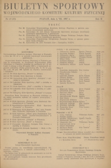 Biuletyn Sportowy Wojewódzkiego Komitetu Kultury Fizycznej. R.2, 1957, nr 13(37)