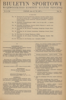 Biuletyn Sportowy Wojewódzkiego Komitetu Kultury Fizycznej. R.2, 1957, nr 14(38)