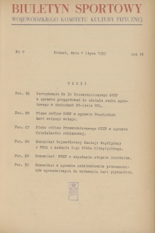 Biuletyn Sportowy Wojewódzkiego Komitetu Kultury Fizycznej. R.4, 1959, nr 7