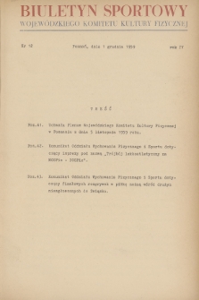 Biuletyn Sportowy Wojewódzkiego Komitetu Kultury Fizycznej. R.4, 1959, nr 12