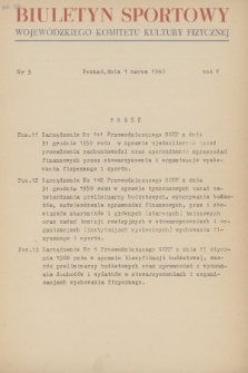 Biuletyn Sportowy Wojewódzkiego Komitetu Kultury Fizycznej. R.5, 1960, nr 3