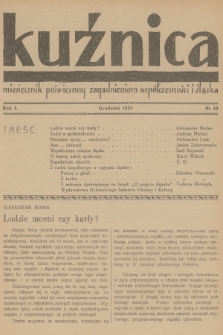 Kuźnica : miesięcznik poświęcony zagadnieniom współczesności i Śląska. R.1, 1935, nr 10