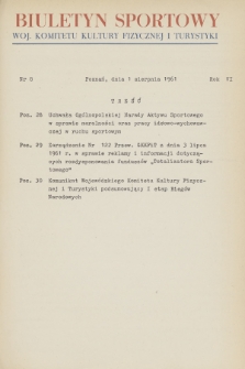Biuletyn Sportowy Wojewódzkiego Komitetu Kultury Fizycznej. R.6, 1961, nr 8