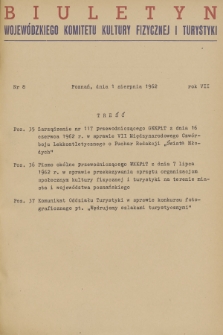 Biuletyn Wojewódzkiego Komitetu Kultury Fizycznej i Turystyk. R.7, 1962, nr 8