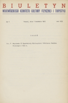 Biuletyn Wojewódzkiego Komitetu Kultury Fizycznej i Turystyki. R.8, 1963, nr 4