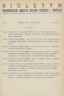 Biuletyn Wojewódzkiego Komitetu Kultury Fizycznej i Turystyki. R.8, 1963, nr 5