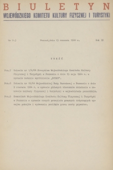 Biuletyn Wojewódzkiego Komitetu Kultury Fizycznej i Turystyki. R.9, 1964, nr 2-3