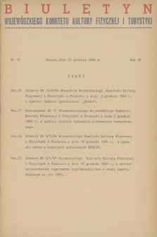 Biuletyn Wojewódzkiego Komitetu Kultury Fizycznej i Turystyki. R.9, 1964, nr 12