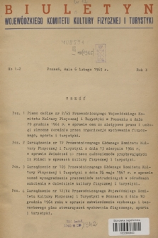 Biuletyn Wojewódzkiego Komitetu Kultury Fizycznej i Turystyki. R.10, 1965, nr 1-2