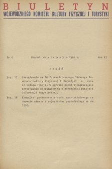 Biuletyn Wojewódzkiego Komitetu Kultury Fizycznej i Turystyki. R.11, 1966, nr 4