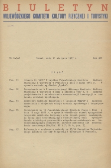 Biuletyn Wojewódzkiego Komitetu Kultury Fizycznej i Turystyki. R.12, 1967, nr 6-8