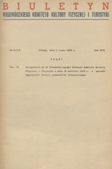 Biuletyn Wojewódzkiego Komitetu Kultury Fizycznej i Turystyki. R.13, 1968, nr 6-8