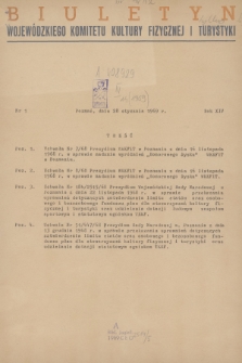 Biuletyn Wojewódzkiego Komitetu Kultury Fizycznej i Turystyki. R.14, 1969, nr 1