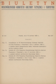 Biuletyn Wojewódzkiego Komitetu Kultury Fizycznej i Turystyki. R.14, 1969, nr 5-6