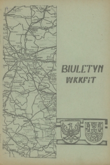 Biuletyn Wojewódzkiego Komitetu Kultury Fizycznej i Turystyki. R.16, 1971, nr 4