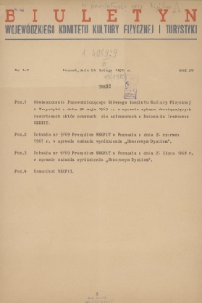 Biuletyn Wojewódzkiego Komitetu Kultury Fizycznej i Turystyki. R.15, 1970, nr 1-2