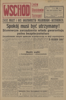 Wschód : Lwów, Stanisławów, Tarnopol : życie miast i wsi województw południowo-wschodnich. [R.1], 1936, nr 9