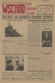 Wschód : Lwów, Stanisławów, Tarnopol : życie miast i wsi województw południowo-wschodnich. [R.1], 1936, nr 12