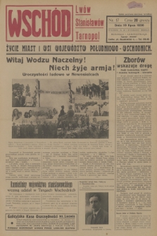 Wschód : Lwów, Stanisławów, Tarnopol : życie miast i wsi województw południowo-wschodnich. [R.1], 1936, nr 17