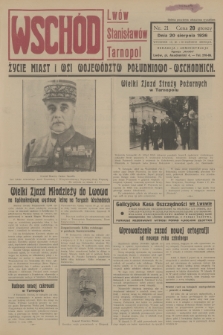 Wschód : Lwów, Stanisławów, Tarnopol : życie miast i wsi województw południowo-wschodnich. [R.1], 1936, nr 21