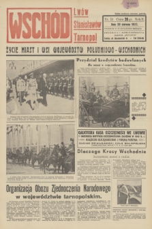 Wschód : Lwów, Stanisławów, Tarnopol : życie miast i wsi województw południowo-wschodnich. R.2, 1937, nr 51