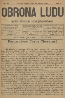 Obrona Ludu : tygodnik Stronnictwa Chrześcijańsko-Ludowego. R.3, 1900, nr 37