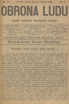 Obrona Ludu : tygodnik Stronnictwa Chrześcijańsko-Ludowego. R.3, 1900, nr 44