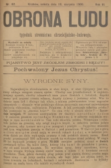 Obrona Ludu : tygodnik Stronnictwa Chrześcijańsko-Ludowego. R.3, 1900, nr 62