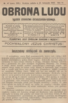 Obrona Ludu : tygodnik Stronnictwa Chrześcijańsko-Ludowego. R.6, 1903, nr 47