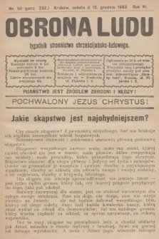 Obrona Ludu : tygodnik Stronnictwa Chrześcijańsko-Ludowego. R.6, 1903, nr 50