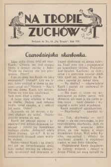 Na Tropie Zuchów : dodatek do nr 16 „Na Tropie”. R.7, 1934