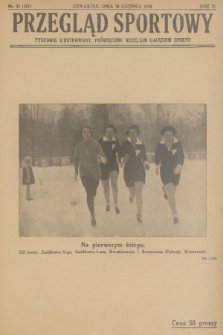 Przegląd Sportowy : tygodnik ilustrowany, poświęcony wszelkim gałęziom sportu. R. 4, 1924, nr 50