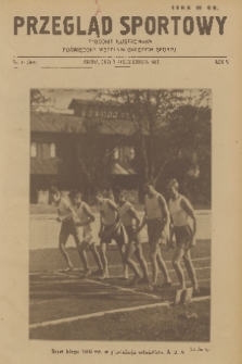Przegląd Sportowy : tygodnik ilustrowany poświęcony wszelkim gałęziom sportu. R. 5, 1925, nr 40