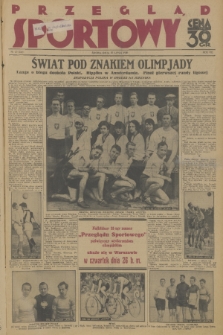 Przegląd Sportowy. R. 8, 1928, nr 30