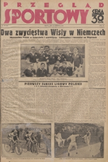 Przegląd Sportowy. R. 9, 1929, nr 35