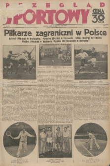 Przegląd Sportowy. R. 10, 1930, nr 32