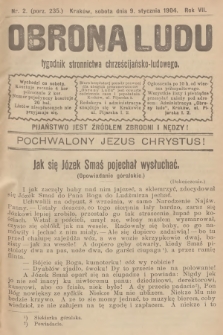 Obrona Ludu : tygodnik Stronnictwa Chrześcijańsko-Ludowego. R.7, 1904, nr 2