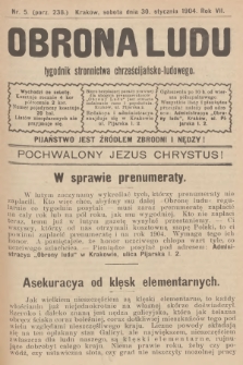 Obrona Ludu : tygodnik Stronnictwa Chrześcijańsko-Ludowego. R.7, 1904, nr 5