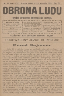 Obrona Ludu : tygodnik Stronnictwa Chrześcijańsko-Ludowego. R.7, 1904, nr 39